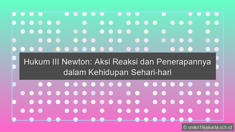 Hukum Iii Newton