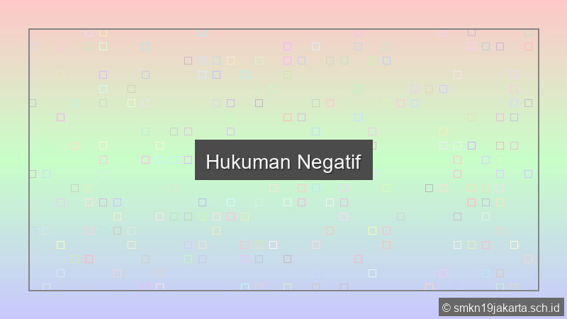 Hukuman Negatif