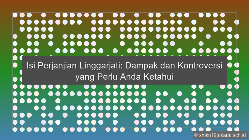 Tuliskan Isi Perjanjian Linggarjati