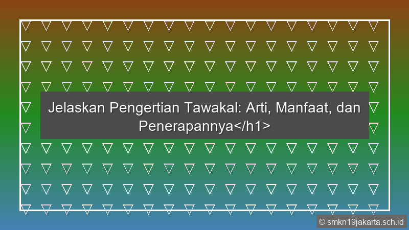 Jelaskan Pengertian Tawakal