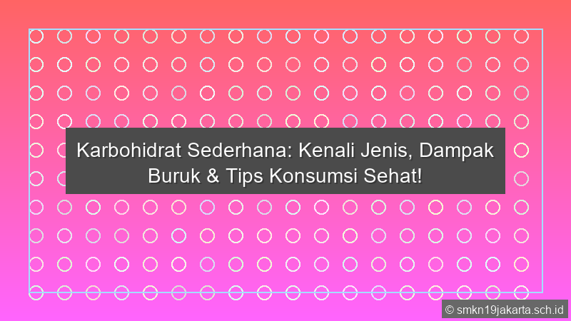 Karbohidrat Sederhana