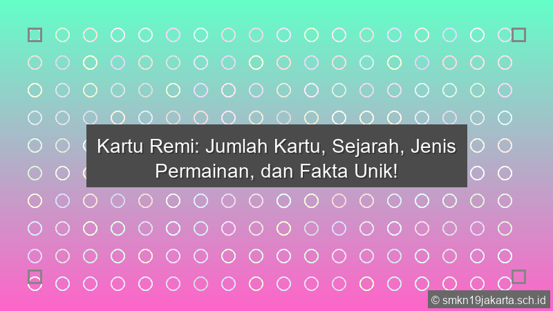 Kartu Remi Ada Berapa