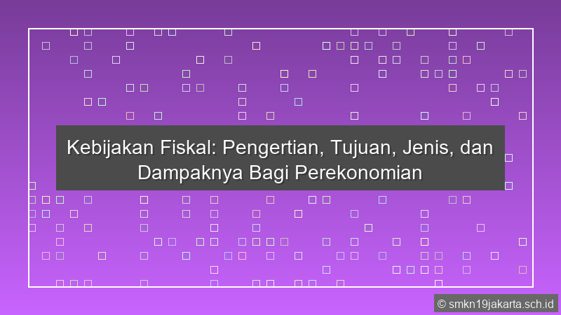Kebijakan Fiskal