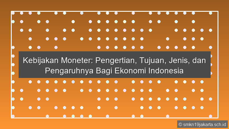 Kebijakan Moneter