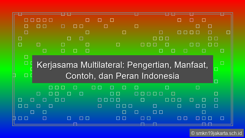 Kerjasama Multilateral