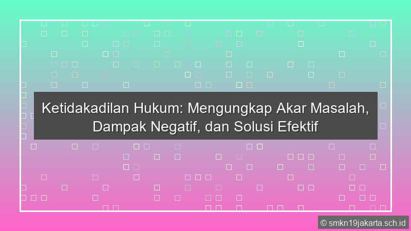 Ketidakadilan Hukum