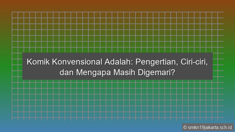 Komik Konvensional Adalah