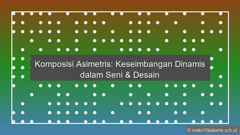 Komposisi Asimetris Adalah