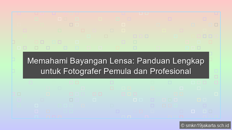 Bayangan Lensa