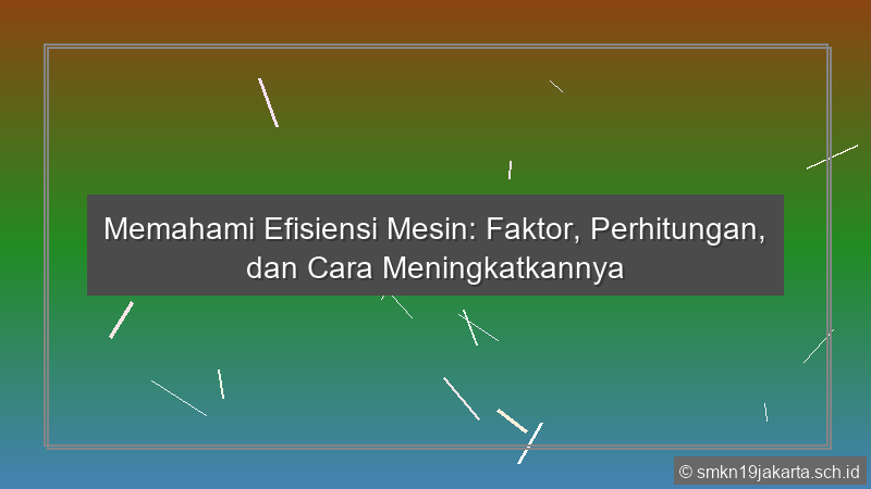 Efisiensi Mesin