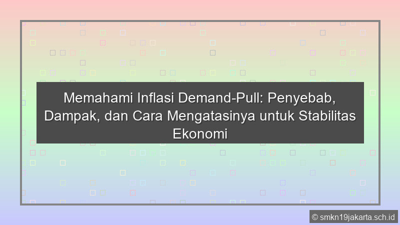 Inflasi Demand Pull