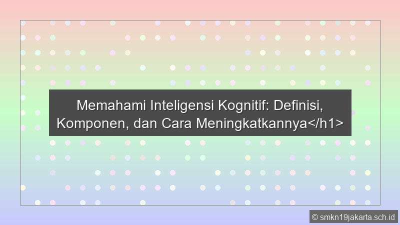 Inteligensi Kognitif