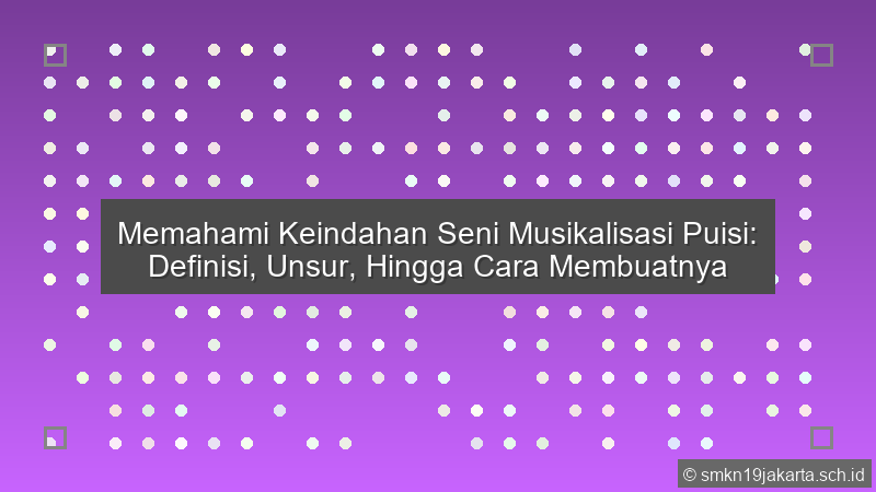 Seni Musikalisasi