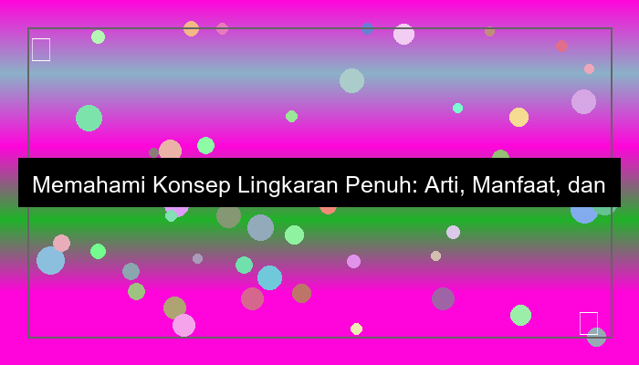 lingkaran penuh
