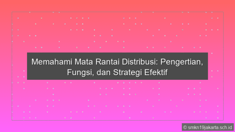 Mata Rantai Distribusi