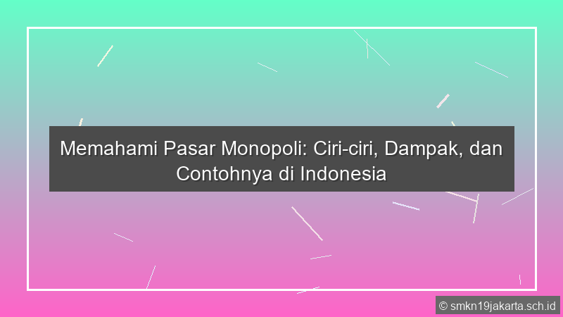 Pasar Monopoli