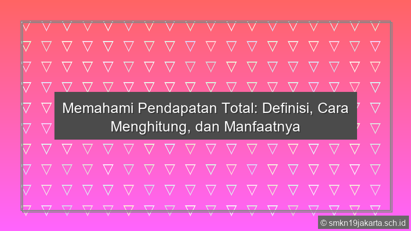 Pendapatan Total