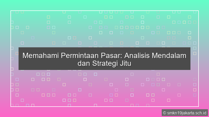 Permintaan Pasar
