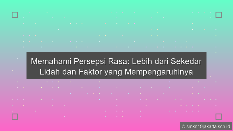 Persepsi Rasa