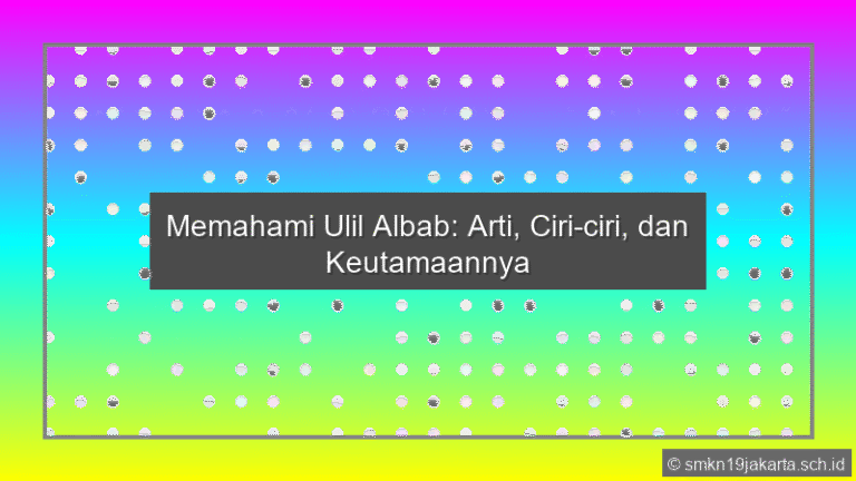 Arti Ulil Albab Ialah