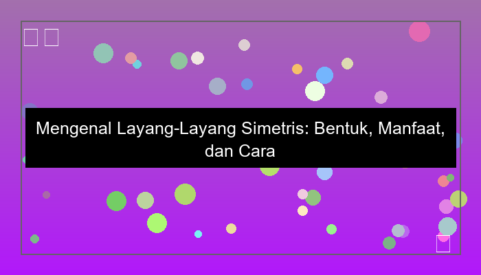layanglayang simetris