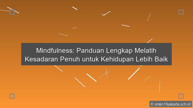 Mindfulness Latihan