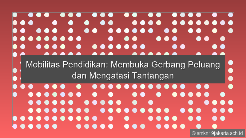 Mobilitas Pendidikan