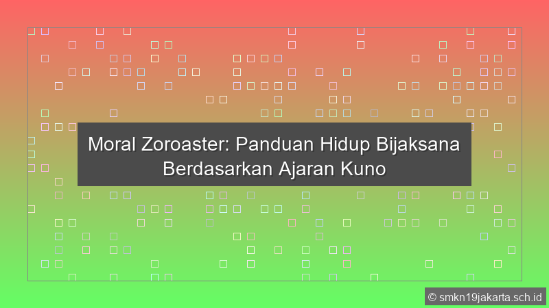 Moral Zoroaster
