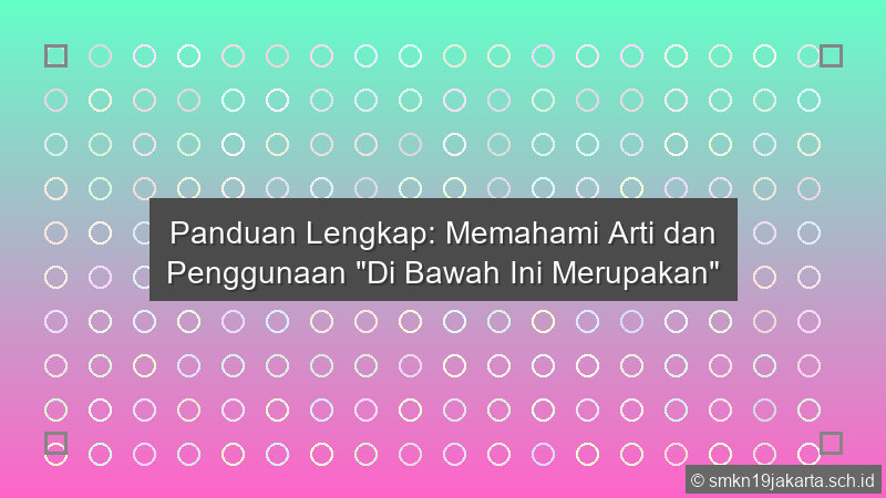 Di Bawah Ini Merupakan