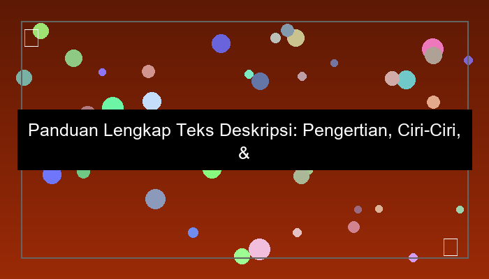 teks deskripsi