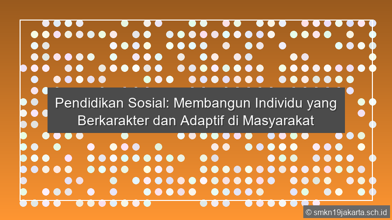 Pendidikan Sosial
