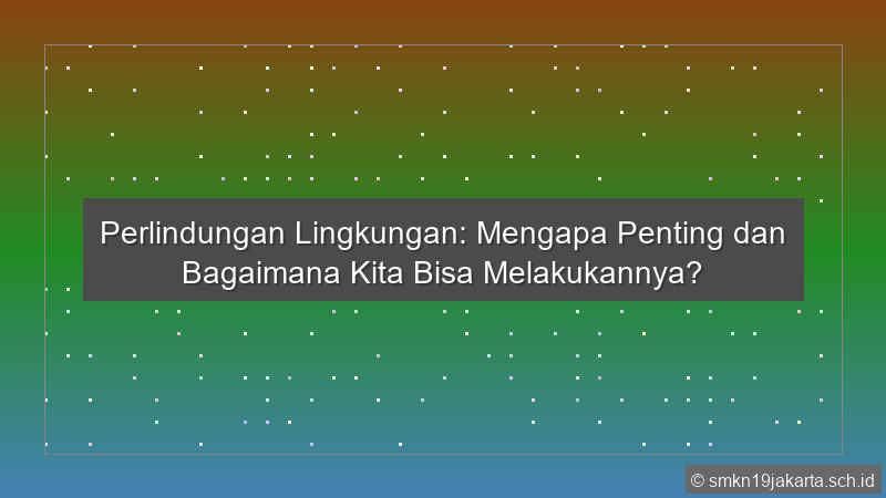 Perlindungan Lingkungan