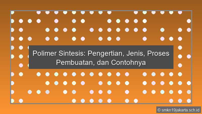 Polimer Sintesis