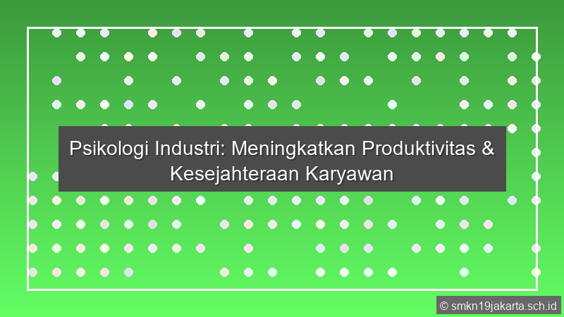 Psikologi Industri