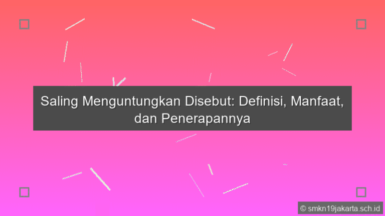 Saling Menguntungkan Disebut