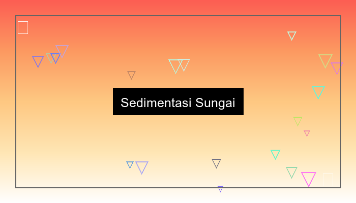 sedimentasi sungai