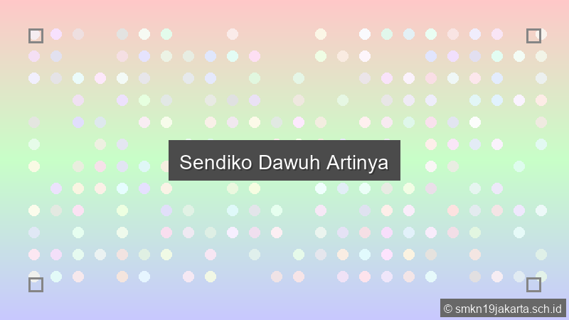 Sendiko Dawuh Artinya