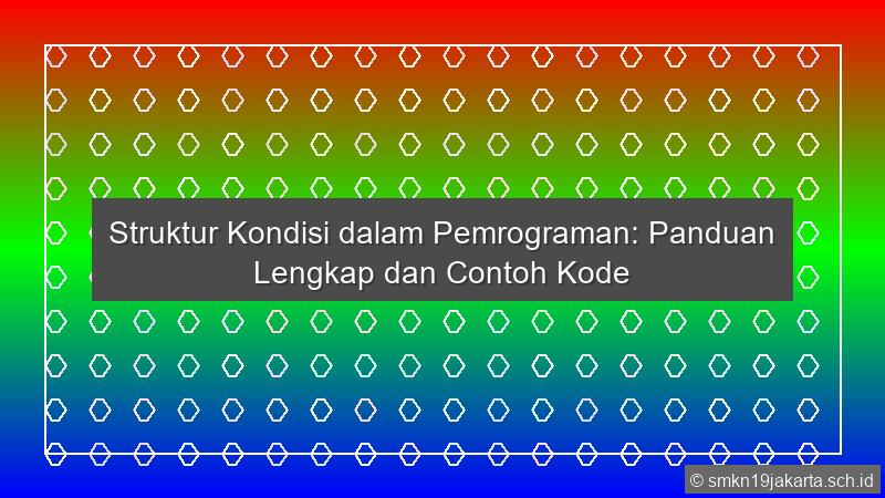 Struktur Kondisi