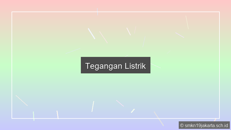 Tegangan Listrik