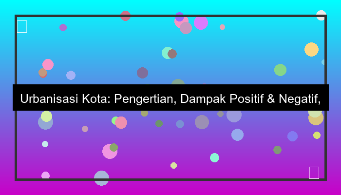 urbanisasi kota
