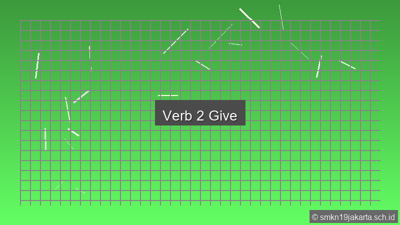 Verb 2 Give