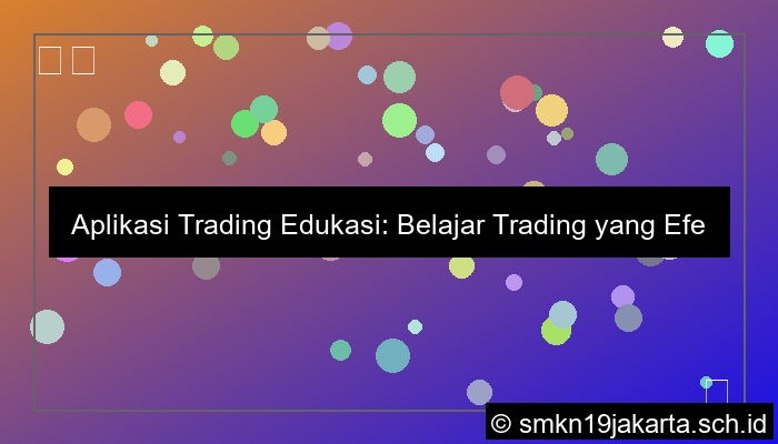Aplikasi trading edukasi