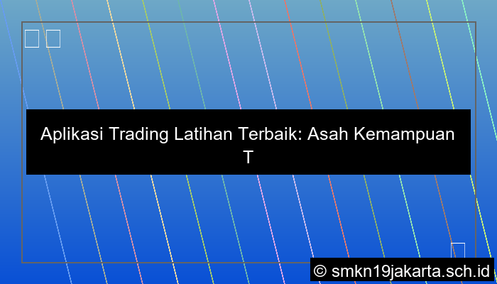 Aplikasi trading latihan