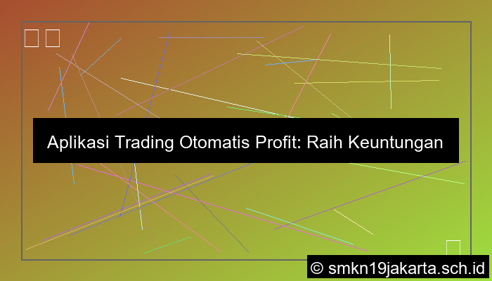 Aplikasi trading otomatis profit