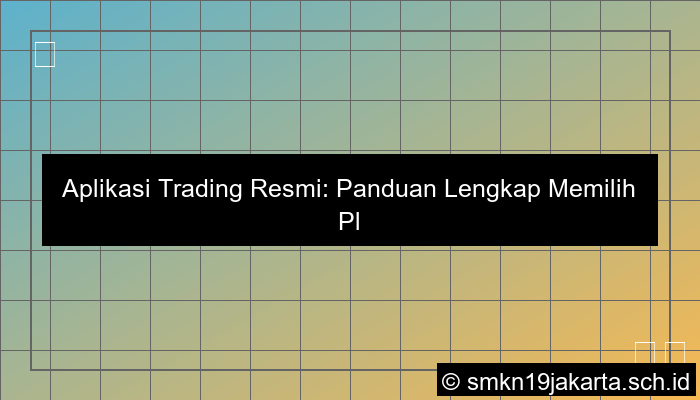 Aplikasi trading resmi
