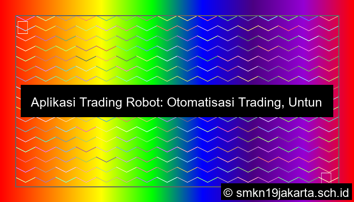 visual Aplikasi trading robot
