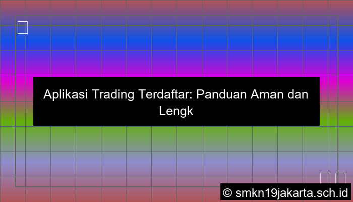 gambar Aplikasi trading terdaftar