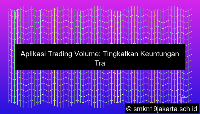 Aplikasi trading volume