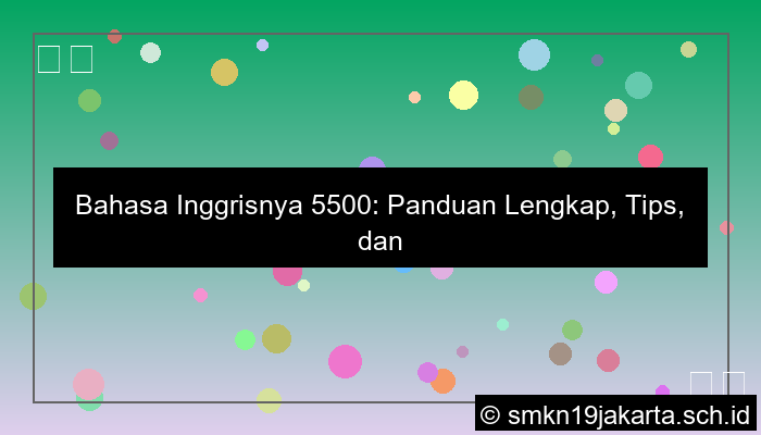 bahasa inggrisnya 5500