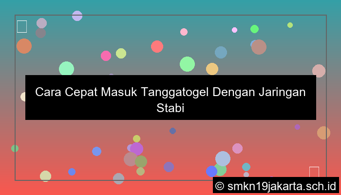 Cara Cepat Masuk Tanggatogel Dengan Jaringan Stabil